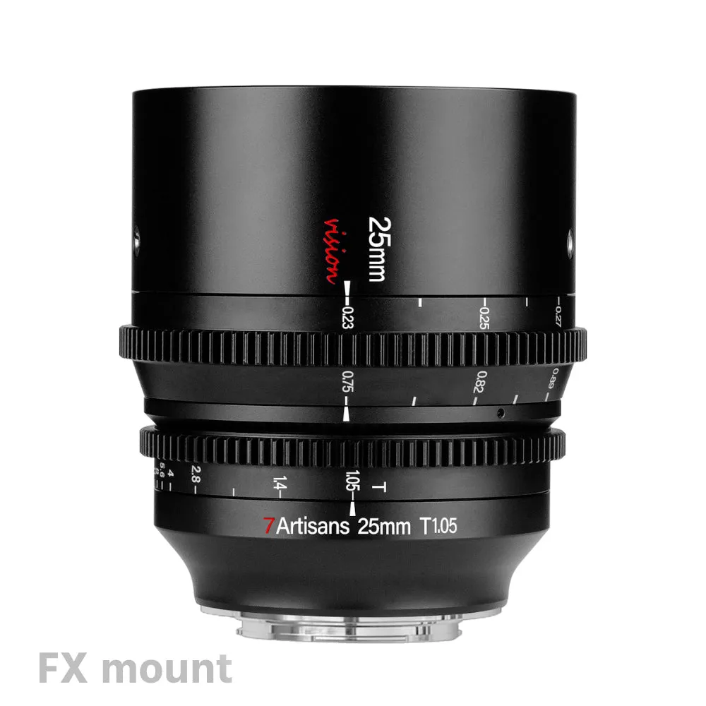7Artisans 25mm T1.05 APS-C MF Cine Lens E/FX/RF/L/M43/Z cam Mount